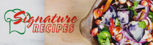 Signature Recipes - Coleson Foods